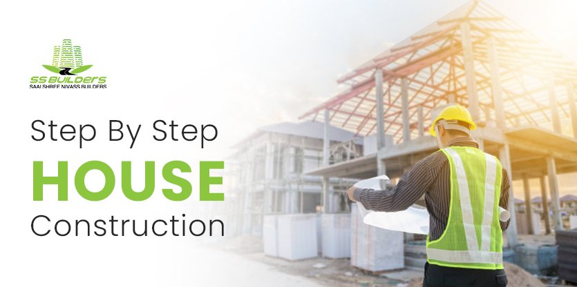 Step By Step House Construction